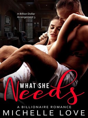 cover image of What She Needs